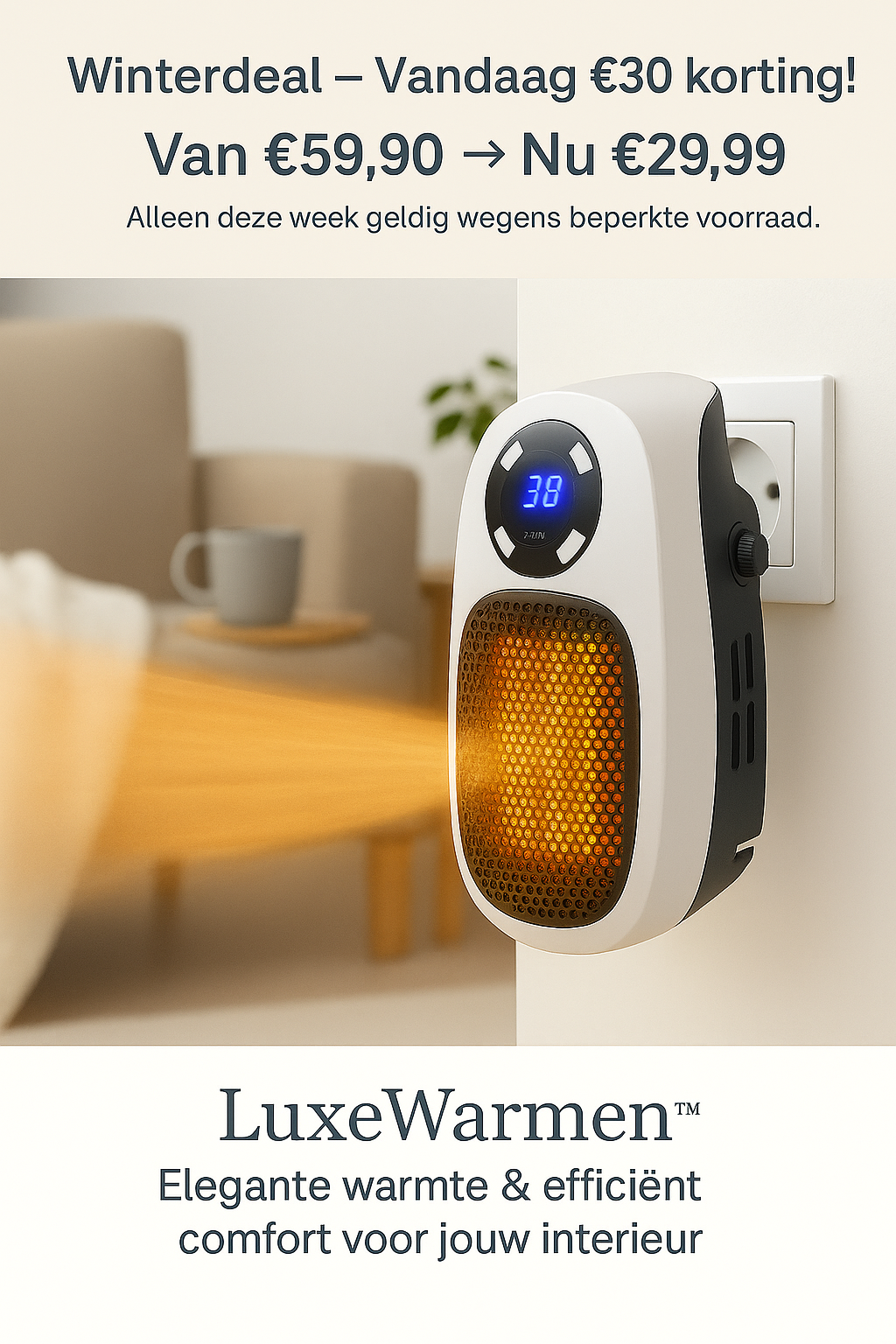 Luxewarmer™ – Slim Verwarmen